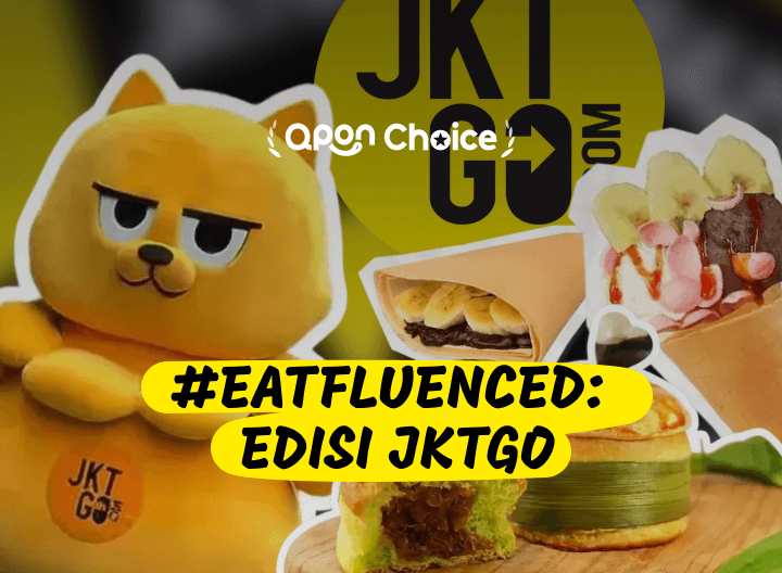 #Eatfluenced: Edisi JKTGO